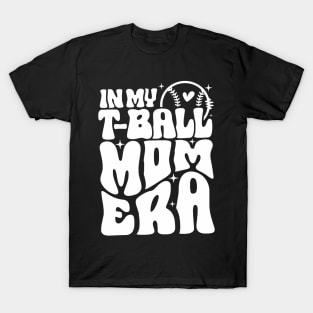 In My T-Ball Mom Era T-Ball Ball Mama Mother Leopard T-Shirt